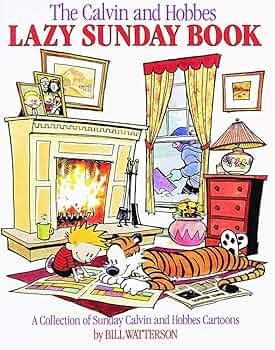 完全版 カルヴィン＆ホッブス ビル・ワターソン 英語版 The Calvin and Hobbes Lazy Sunday Book (Volume 4): Watterson